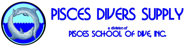 Pisces Divers Supply! a division of Pisces School of Dive, Inc.